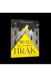 Kralj Koji Je Zabranio Mrak