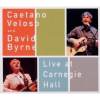 Caetano Veloso, David Byrne - Live At Carnegie Hall CD - omot