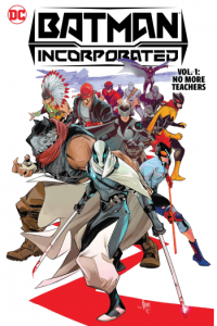 Batman Incorporated Vol. 1: No More Teachers (Strip) - naslovnica
