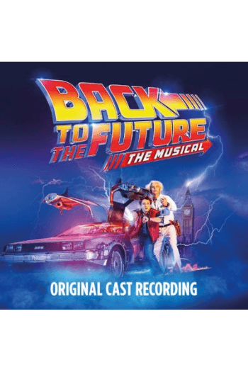 Original Cast Recording - Back to the Future: The Musical - Soundtrack CD - omot
