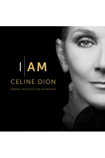 Celion Dion - I Am: Celine Dion (Original Motion Picture Soundtrack) CD - omot