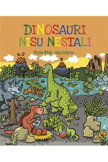 Dinosauri nisu nestali (Slikovnica) - naslovnica