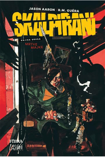 Skalpirani 2: Mrtve majke (Strip) - naslovnica