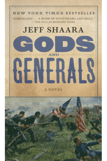 Gods and Generals: A Novel of the Civil War: 1 (Civil War Trilogy) - naslovnica