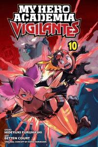 My Hero Academia: Vigilantes, Vol. 10 (Manga) - naslovnica