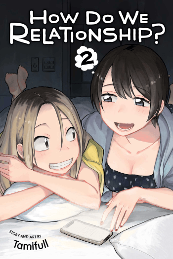 How Do We Relationship?, Vol. 2 (Manga) - naslovnica