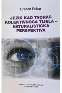 Jezik kao tvorac kolektivnoga tijela - naturalistička perspektiva - naslovnica