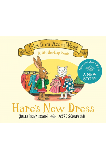 Tales from Acorn Wood: Hare's New Dress (Slikovnica) - naslovnica