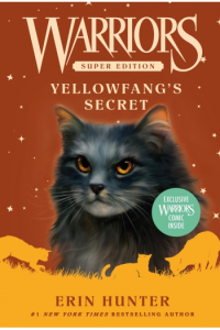 Warriors Super Edition: Yellowfangs Secret - naslovnica