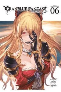Granblue Fantasy, Vol. 06 - slika proizvoda