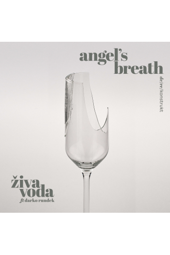 Živa Voda, Darko Rundek – Angel’s Breath de/re/konstrukt (LP) glazbeno izdanje