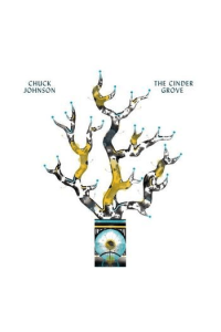 Chuck Johnson - The Cinder Grove CD - omot
