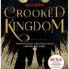 Crooked Kingdom (Six of Crows #02) - naslovnica