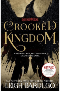 Crooked Kingdom (Six of Crows #02) - naslovnica