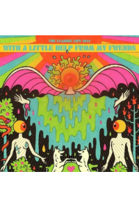 The Flaming Lips - With A Little Help From My Fwends LP - omot