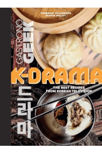 Gastronogeek: K-Drama Cookbook (Kuharica) - naslovnica