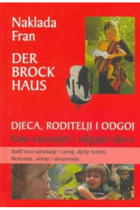 Djeca, roditelji i odgoj