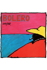 Haustor – Bolero (LP) glazbeno izdanje