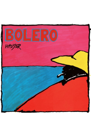 Haustor – Bolero (LP) glazbeno izdanje