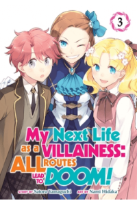 My Next Life As A Villainess: All Routes Lead To Doom! (Manga) Vol. 03 - naslovnica