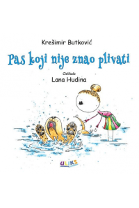 Pas koji nije znao plivati (Slikovnica) - naslovnica