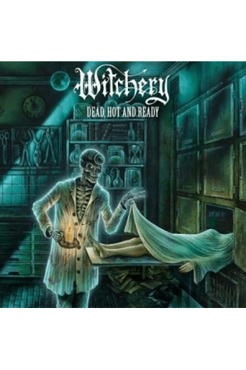 Witchery - Dead, Hot And Ready (reissue 2020) LP - omot