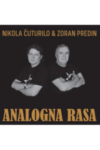 Zoran Predin i Nikola Čuturilo - Analogna rasa CD - omot