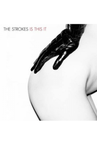 The Strokes – Is This It (LP) glazbeno izdanje