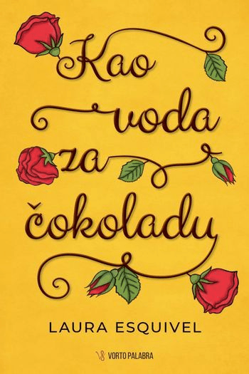 Kao voda za čokoladu - naslovnica