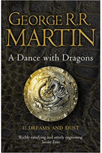 A Dance with Dragons: Dreams and Dust - naslovnica