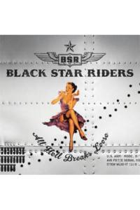 Black Star Riders - All hell breaks loose DLX CD - omot