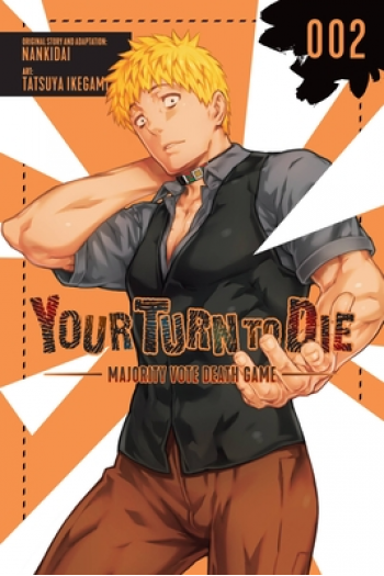 Your Turn To Die: Majority Vote Death Game, Vol. 2 (Manga) - naslovnica