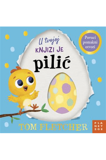 U tvojoj knjizi je pilić knjiga