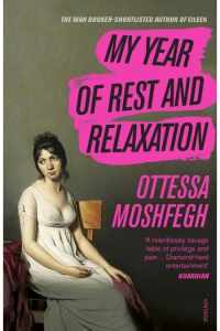 My Year of Rest and Relaxation - naslovnica