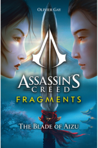 Assassins Creed: Fragments - The Blade of Aizu - naslovnica