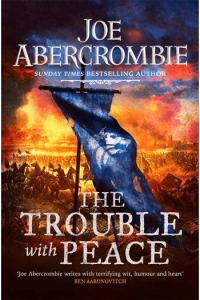 The Trouble With Peace (Age of Madness #02) - naslovnica