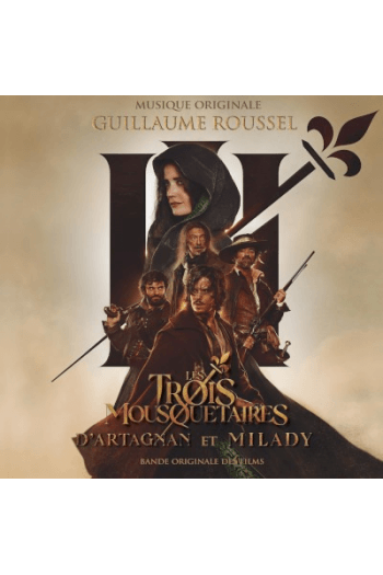 Roussel Guillaume - Les 3 Mousquetaires: DArtagnan Et Milady (Soundtrack) LP - omot