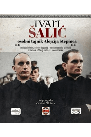 Ivan Šalić - osobni tajnik Alojzija Stepinca - naslovnica