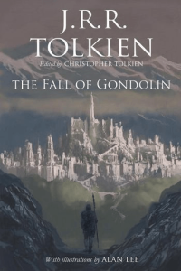 The Fall of Gondolin Illustrated Edition knjiga