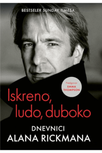 Iskreno, Ludo, Duboko - Dnevnici Alana Rickmana - naslovnica