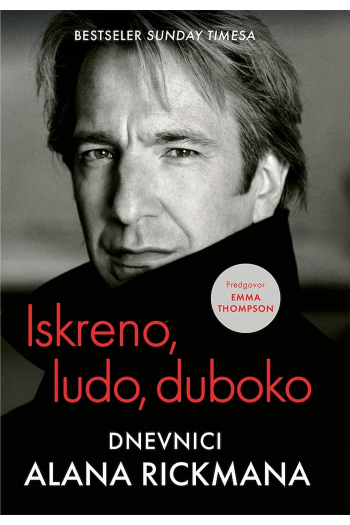 Iskreno, Ludo, Duboko - Dnevnici Alana Rickmana - naslovnica