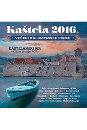 Razni izvođači - Kaštela 2016 CD - omot