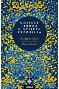 Umijeće izbora u svijetu preobilja - naslovnica