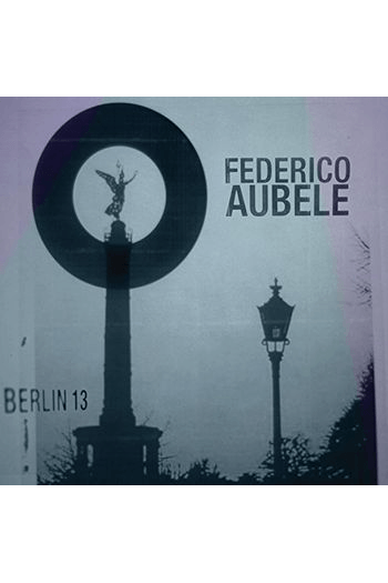 Aubele, Federico - Berlin 13 CD - omot