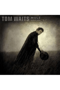 Tom Waits - Mule Variations LP - omot