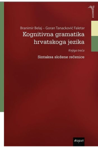 Kognitivna gramatika hrvatskog jezika, knjiga treća - naslovnica