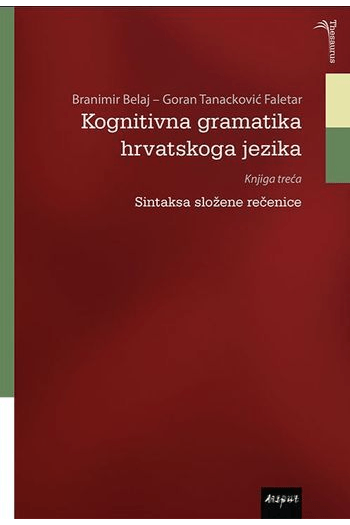Kognitivna gramatika hrvatskog jezika, knjiga treća - naslovnica