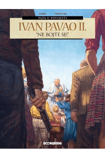 Ivan Pavao Ii: “Ne Bojte Se!” (Strip) - naslovnica