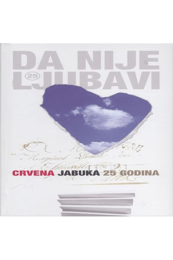 Crvena jabuka - Da nije ljubavi - 25 godina CD - omot