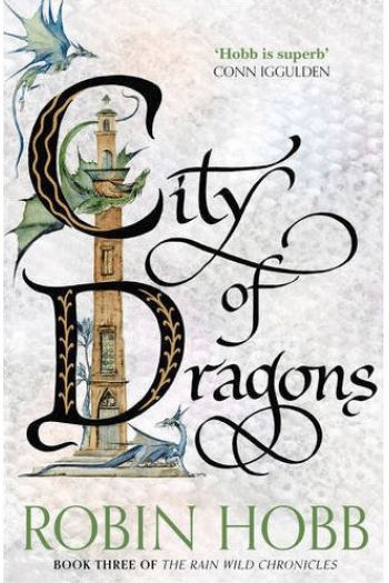 City of Dragons (Rain Wild 3) - naslovnica